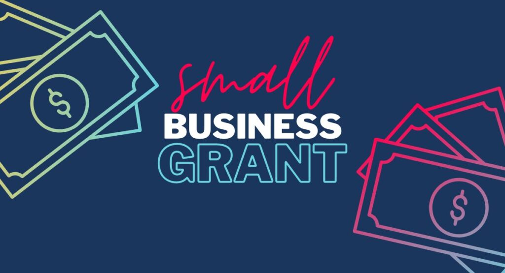 Small Business Grants You Can Apply For