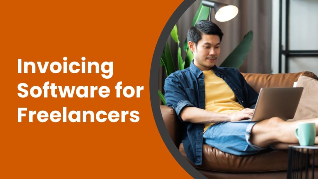 Best Invoicing Tools for Freelancers